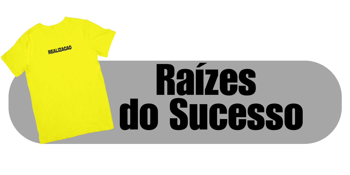 Raízes do Sucesso